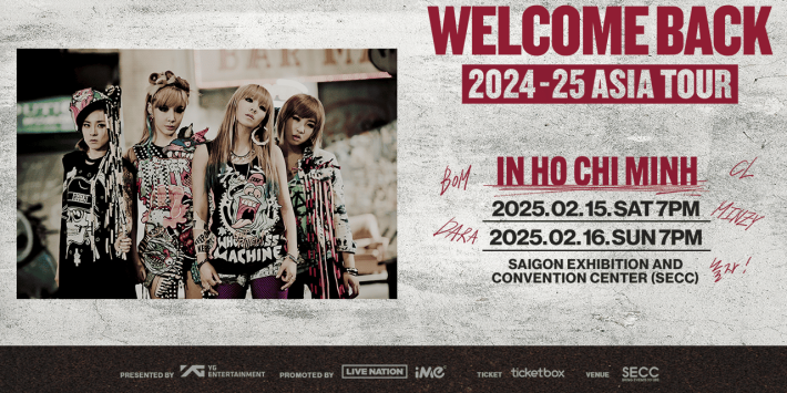 2024-25 2NE1 ASIA TOUR [WELCOME BACK] IN HO CHI MINH